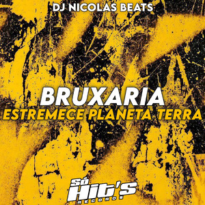 Bruxaria Estremece Planeta Terra