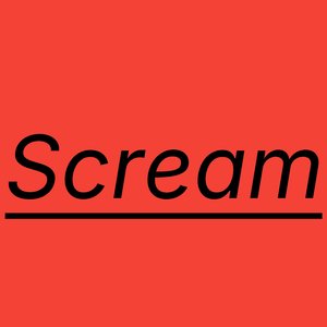 Scream