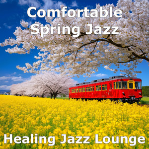 心地よい春のジャズ