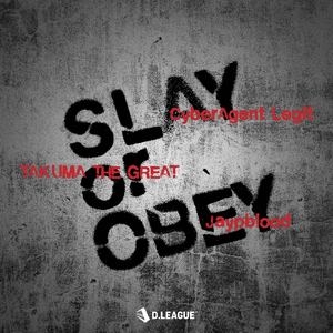 SLAY or OBEY (HICBEATZ Edit ver.)