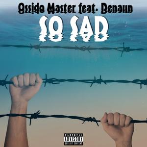 So Sad (Sprinkled Blue) (feat. Denaun)