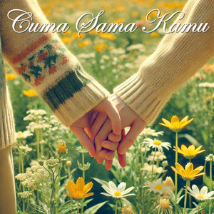 Cuma Sama Kamu
