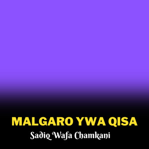 Malgaro Ywa Qisa