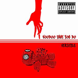 Voodoo that you do