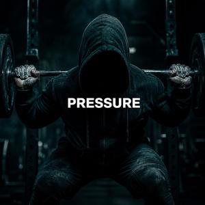 PRESSURE