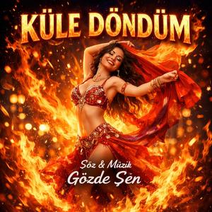 Küle Döndüm