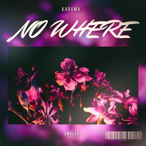No Where