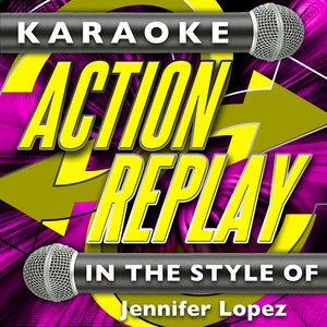 Jenny from the Block (In the Style of Jennifer Lopez)[Karaoke Version]