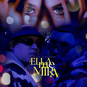 Ella me mira (feat. Carlyric)