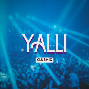 Yallı (Club Mix)