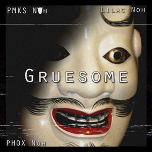 Gruesome