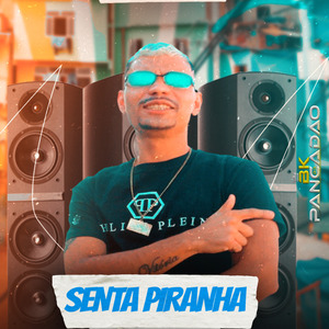 Senta Piranha (Ao Vivo)