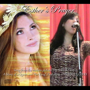 Esther's Prayer (For Such A Time As This)