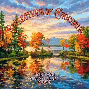 Reflections of Chocorua (Pop-Rock, Version I)