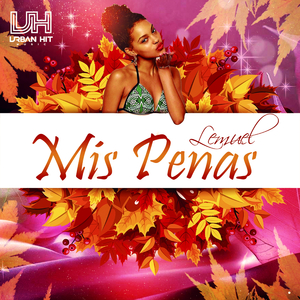 Mis Penas (Original Mix)