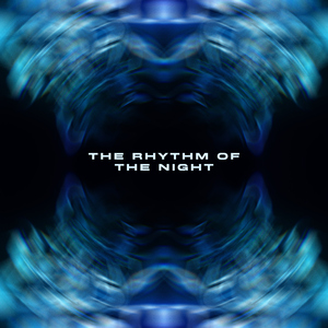 The Rhythm of the Night (Ricky Marano Remix)