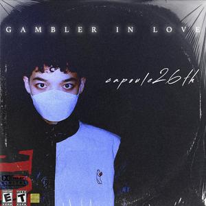 Gambler In Love
