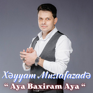 Aya Baxiram Aya