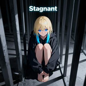 Stagnant