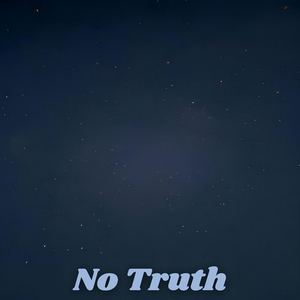 No Truth