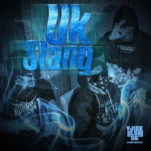 UK SLANG (feat. YJICK & LIL SA)
