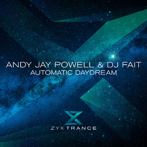 Automatic Daydream (DJ Fait Extended Mix)