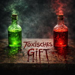 Toxisches Gift