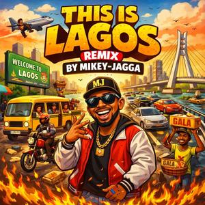 This is lagos (Remix)