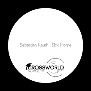 Sick Home (Original Mix)