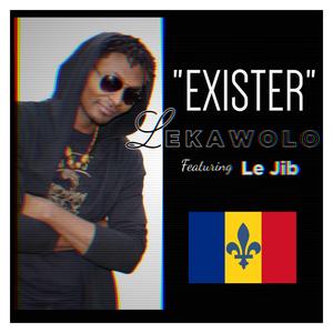 Exister (feat. Le Jib)