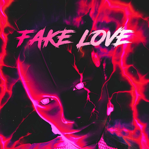 FAKE LOVE (prod. by OSMI BEATZ)