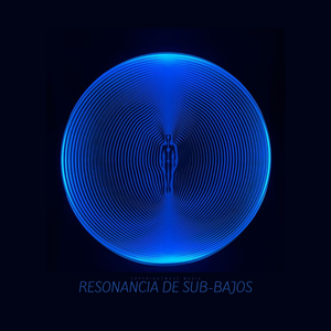 Resonancia de Sub-Bajos