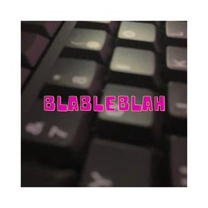 Blableblah