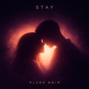 Stay