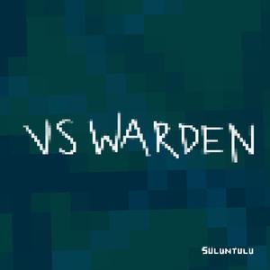 vs. Warden