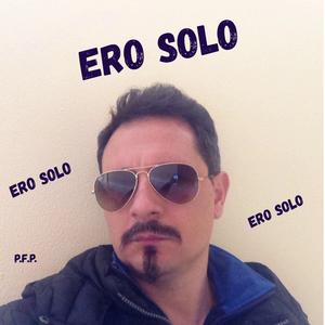 ERO SOLO