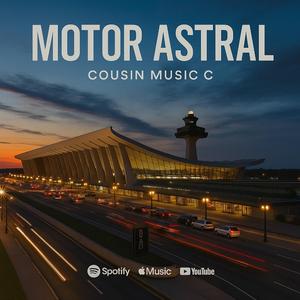 MOTOR ASTRAL