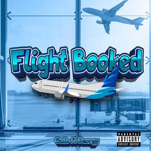 Flight Booked (feat. Georgy)