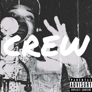 Crew (Freestyle)