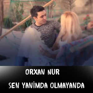 Sen Yanimda Olmayanda