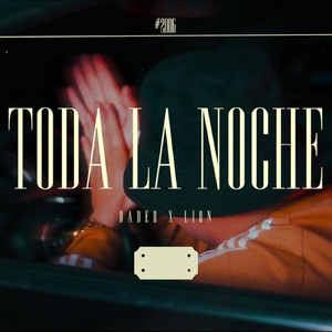 Toda la Noche (feat. Lion)