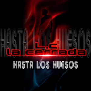 Hasta Los Huesos
