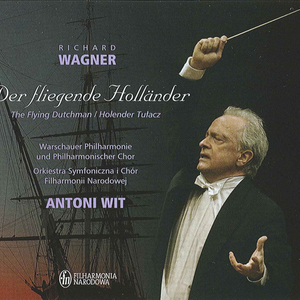 Der fliegende Holländer (The Flying Dutchman):Act I: Introduction - Chorus: Hojohe! Hallojo! Hojoha! Ho!