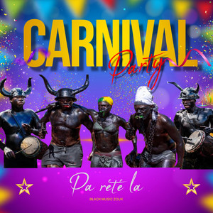 Carnaval Party (pa rété la)