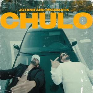 CHULO (feat. Pragma)