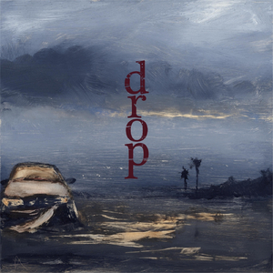 Drop (feat. Emma Mayes)