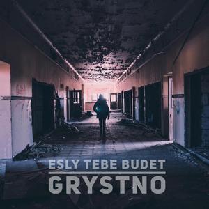 Esly Tebe Budet Grystno