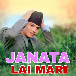 JANATA LAI MARI