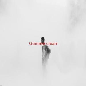 Gummo (clean) (Complete version originally performed by 6ix9ine)