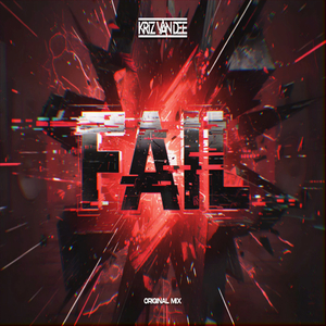 Fail (Original Mix)